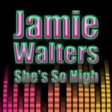 She’s So High mp3 Single by Jamie Walters