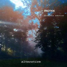 Alteration (The Motek Acoustic Edition) mp3 Album by Motek