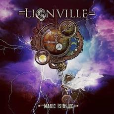 Magic Is Alive mp3 Album by Lionville