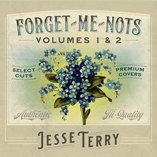 Forget-Me-Nots, Vol. 1 & 2 mp3 Album by Jesse Terry