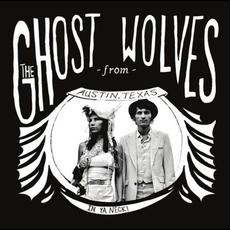 In Ya Neck! mp3 Album by The Ghost Wolves