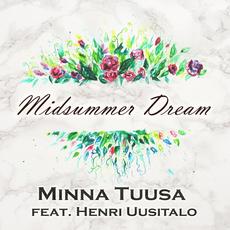 Midsummer Dream mp3 Single by Minna Tuusa