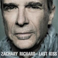 Last Kiss mp3 Album by Zachary Richard