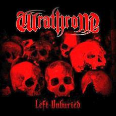 Left Unburied mp3 Album by Wrathrone