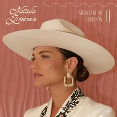 México de Mi Corazón II mp3 Album by Natalia Jiménez