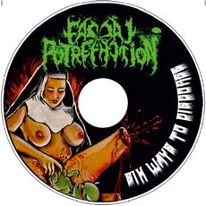 Six Ways To Disgorge mp3 Album by Faecal Putrefaction