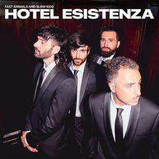 Hotel Esistenza mp3 Album by Fast Animals and Slow Kids