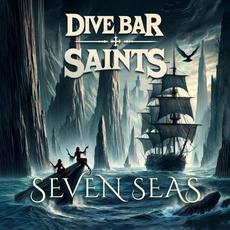 Seven Seas mp3 Album by Dive Bar Saints