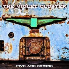 Five are coming mp3 Album by The violet cluster