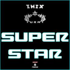 You Are A Superstar mp3 Album by Imix