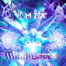 Mindwaves mp3 Album by Imix