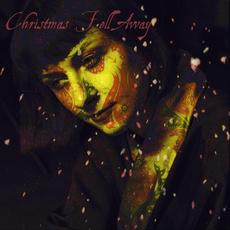 Christmas Fell Away mp3 Single by Ela Orleans