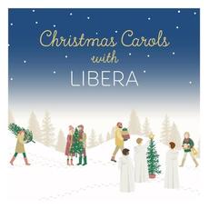 Christmas Carols With Libera mp3 Album by Libera