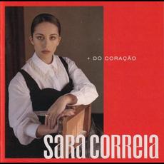 + Do Coração mp3 Album by Sara Correia