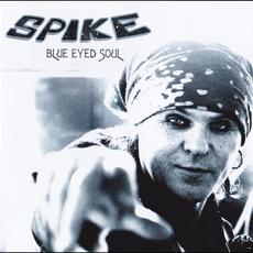 Blue Eyed Soul mp3 Album by Spike