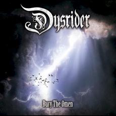 Bury the Omen mp3 Album by Dysrider