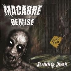 Stench of Death mp3 Album by Macabre Demise