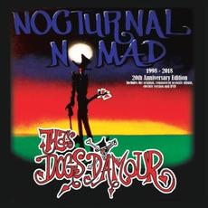 Nocturnal Nomad (20th Anniversary Edition) mp3 Album by Tyla's Dogs D'Amour