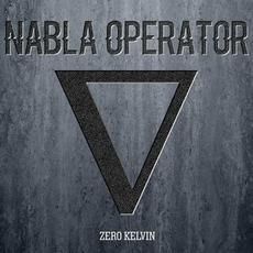 Zero Kelvin mp3 Album by Nabla Operator