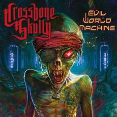 Evil World Machine mp3 Album by Crossbone Skully