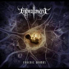 Eugenic Wombs mp3 Album by Enthrallment