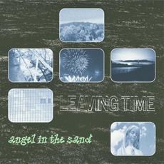 Angel In The Sand mp3 Album by Leaving Time