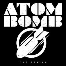 Atom Bomb mp3 Album by The Strike