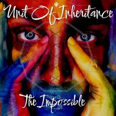 The Impossible mp3 Album by Unit Of Inheritance