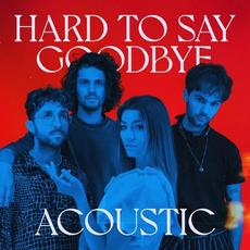 Hard To Say Goodbye (Acoustic) mp3 Single by Rondé