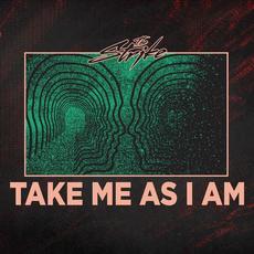 Take Me As I Am mp3 Single by The Strike