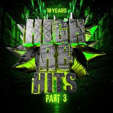 10 Years Of High R8 Hits Part 3 mp3 Compilation by Various Artists