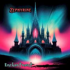 Enchantment mp3 Album by Zephyrine