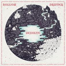 Devolve mp3 Album by Hollow Drifter