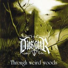 Through Weird Woods mp3 Album by Dies Ater