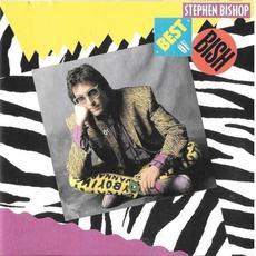 Best of Bish mp3 Artist Compilation by Stephen Bishop