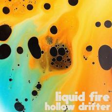 Liquid Fire mp3 Single by Hollow Drifter