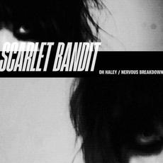 Oh Haley / Nervous Breakdown mp3 Single by Scarlet Bandit