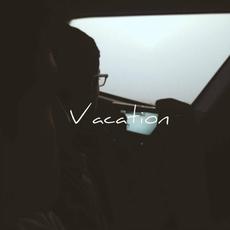 Vacation mp3 Album by Acid Ghost