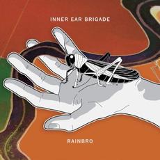 Rainbro mp3 Album by Inner Ear Brigade