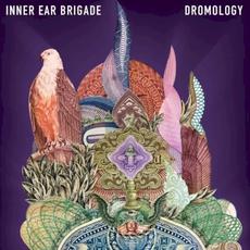 Dromology mp3 Album by Inner Ear Brigade