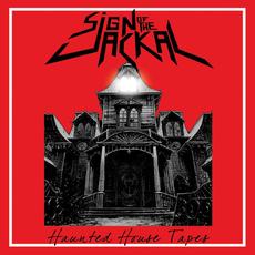 Haunted House Tapes mp3 Album by Sign of the Jackal