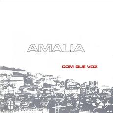 Com que voz (Re-Issue) mp3 Album by Amália Rodrigues