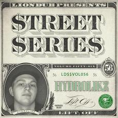 Liondub Street Series, Vol. 56: Lift Off mp3 Album by Hydrolikz