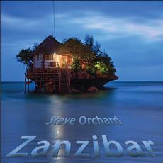 Zanzibar mp3 Album by Steve Orchard