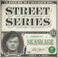 Liondub Street Series, Vol. 51: The Vibe mp3 Album by Skankage