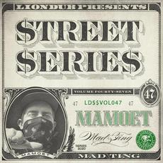 Liondub Street Series, Vol. 47: Mad Ting mp3 Album by Mamoet