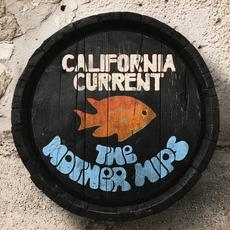 California Current mp3 Album by The Mother Hips