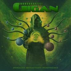 Anomalous Abstractigate Infinitessimus mp3 Album by Gigan