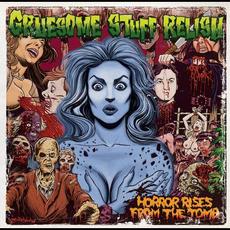 Horror Rises From the Tomb mp3 Album by Gruesome Stuff Relish