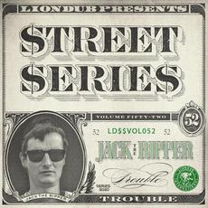 Liondub Street Series, Vol. 52: Trouble mp3 Album by JTR